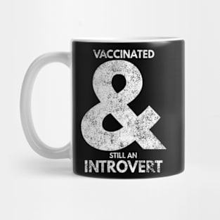 Fully Vaccinated Introvert Mug